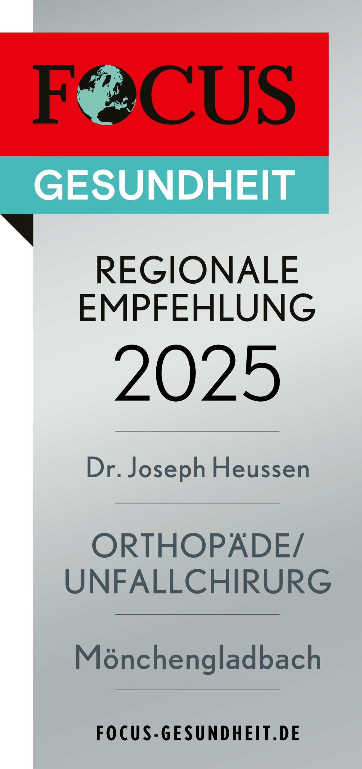 FOCUS Gesundheit Siegel: Regionale Empfehlung 2025 im Bereich Orthopädie / Unfallchirurg in Mönchengladbach